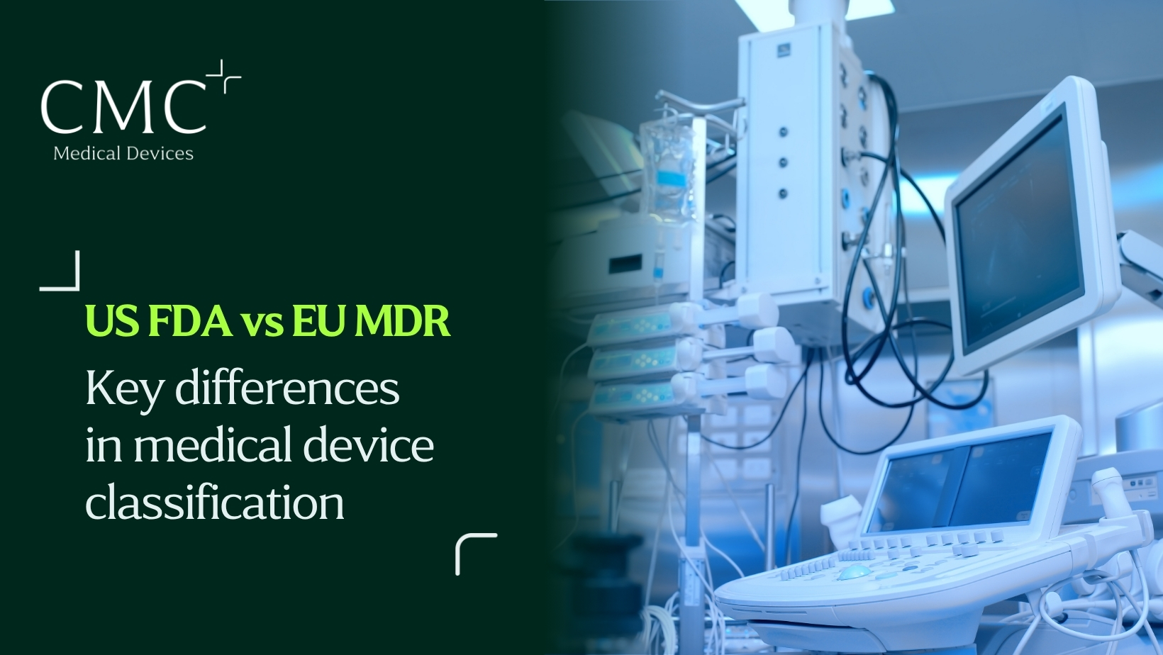 US FDA vs EU MDR